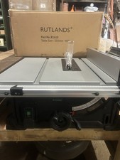 RUTLANDS TABLE SAW - 255 MM  HARDLY USED 240v