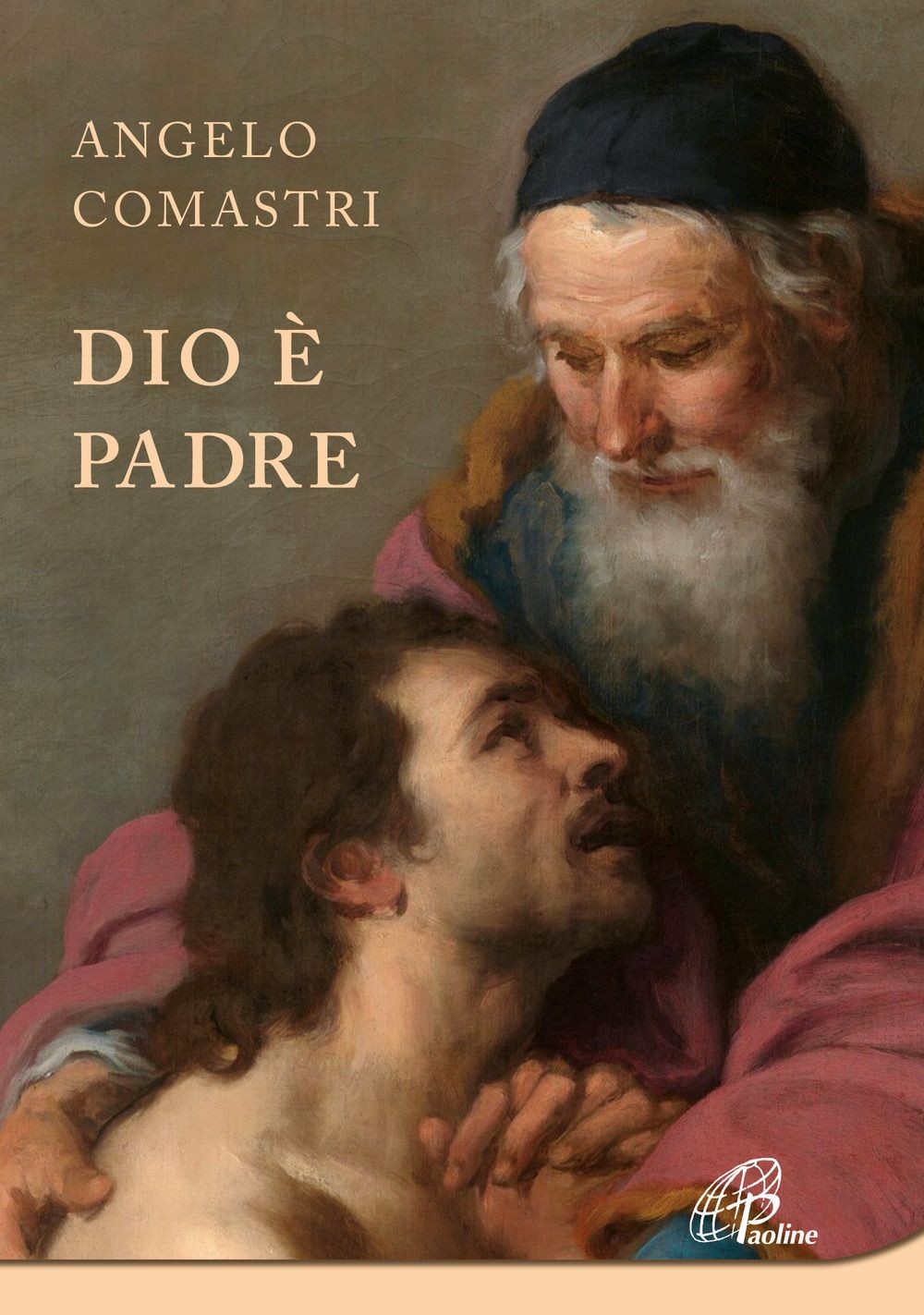 Libri Angelo Comastri - Dio E Padre