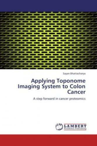 Thumbnail - Applying Toponome Imaging System To Colon Cancer A Step Forward In