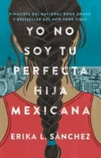 Yo no soy tu perfecta hija mexicana (Spanish Edition) - Paperback - VERY GOOD