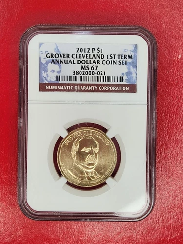 2012-P Grover Cleveland 1st Term $1 NGC MS67 Presidential Dollar