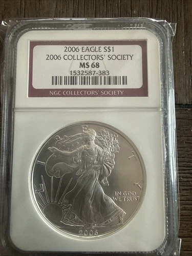 2006 $1 AMERICAN SILVER EAGLE NGC MS68 COLLECTOR'S SOCIETY LABEL