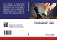 Sushma Mahajan | Separatism In India: A Case Study Of Jammu & Kashmir | Buch
