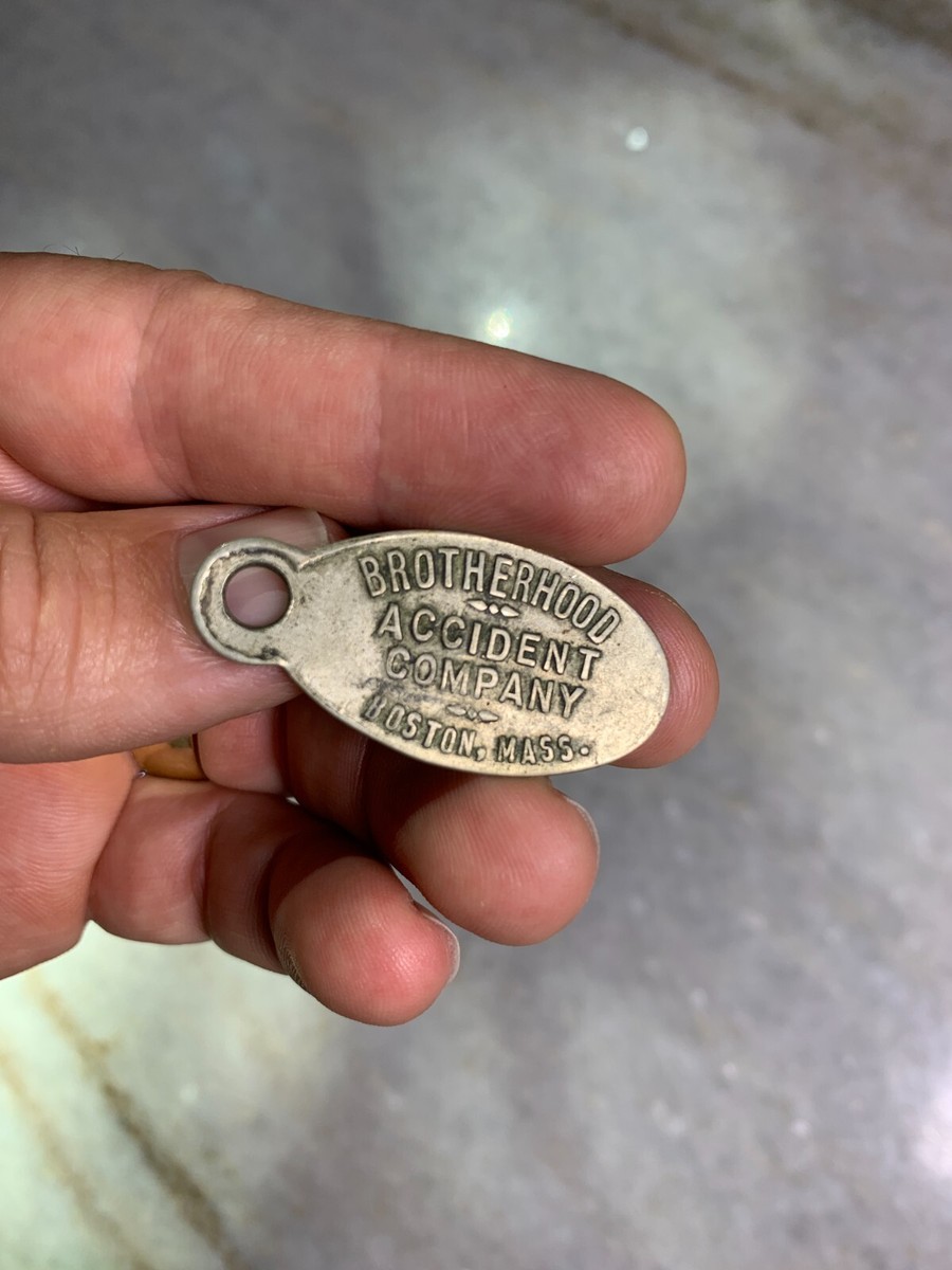RARE Antique Brotherhood Accident Co Company Dogtag Dog Tag Boston