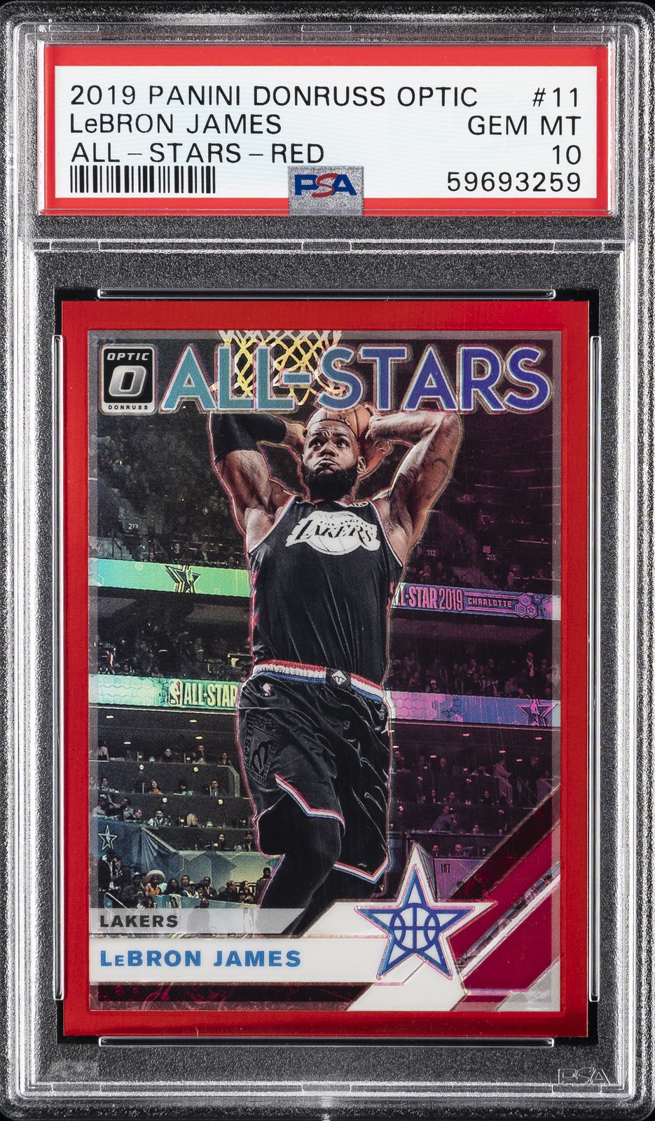 2019 PANINI DONRUSS OPTIC ALL-STARS RED #11 LEBRON JAMES #/99 PSA 10 view 1