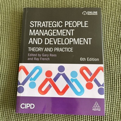 Strategic People Management and Development: Theory and Practice
