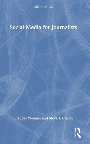 Social Media For Journalists | Frances Yeoman (U. A.) | Buch | Englisch | 2025-image
