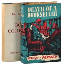 Bernard Farmer-DEATH OF A BOOKSELLER & THE GENTLE ART OF BOOK COLLECTING-1ST EDS