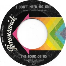 THE FOUR OF US I Don't Need No One on Brunswick garage 45 HEAR