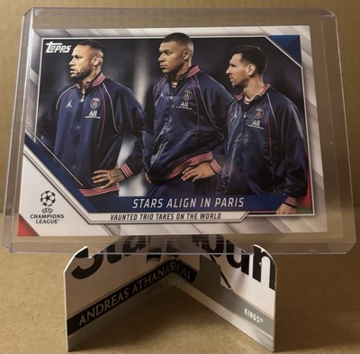 2021-22 Topps CL 1st Edition #62 Stars Align in Paris (Mbappe, Neymar, Messi)