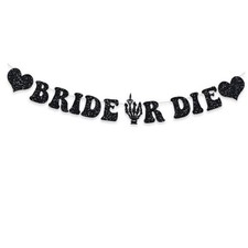Bride Or Die Halloween Banner Skull Hand Bachelorette Party Garland Wedding die