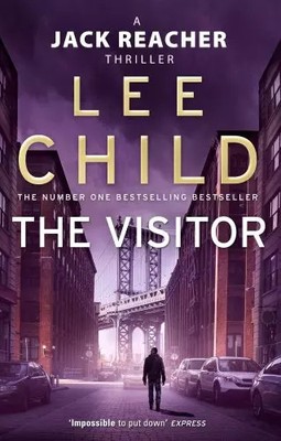 The Visitor: (Jack Reacher 4), Lee Child und Jeff Harding