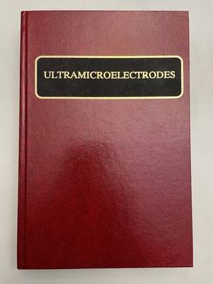Ultramicroelectrodes by Fleischmann Pons Rolison Schmidt Datatech Systems