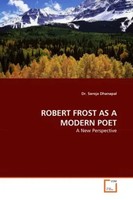 Saroja Dhanapal | Robert Frost AS A Modern Poet | Taschenbuch | Englisch