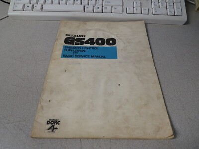 Suzuki Factory Emission Control Supplement To Basic Service Manual 1979 GS400