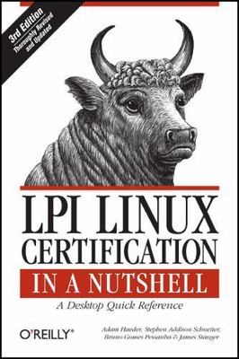 LPI Linux Certification in a Nutshell, Paperback by Haeder, Adam; Schneiter, ...