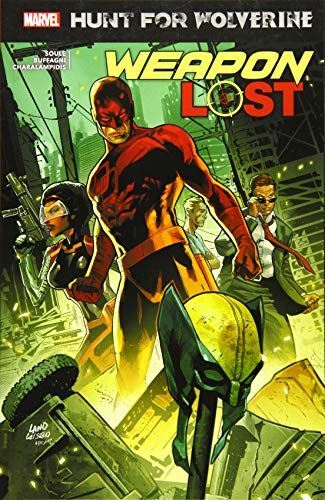 Hunt for Wolverine: Weapon Lost (2018) (Paperback) (2018)