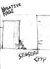 Negative Rage - Sensitive City Cass  Very Good Plus VG  