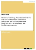 Prozessoptimierung Durch Den Einsatz Von Rfid Technologie. Eine Analyse Von...