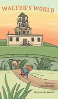 Walter's World | K. A. Meechan | Buch | Gebunden | Englisch | 2022