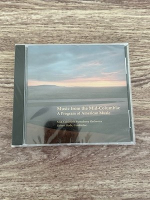Music from the Mid-Columbia: A Program of American Music - Robert Bode - New CD