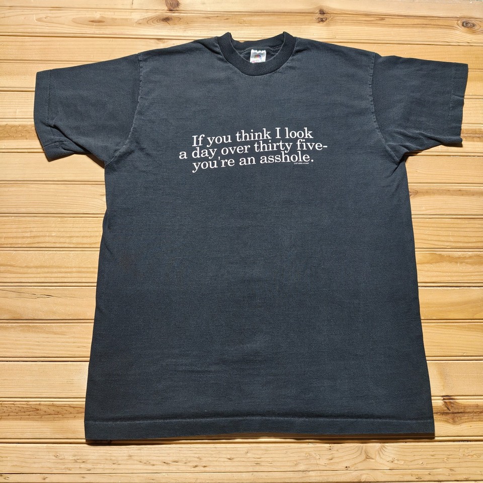 A genuine 1997 USA-made sarcastic aging graphic tee — the kind of deadpan humor that aged into actual vintage cool.