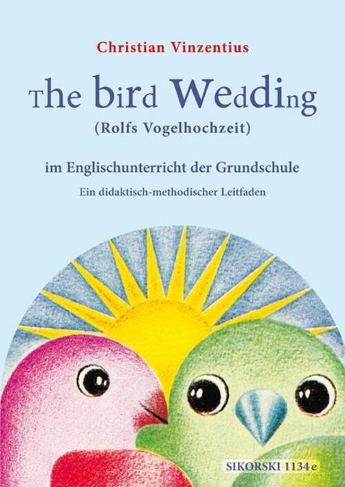 Thumbnail - Christian Vinzentius | The Bird Wedding (rolfs Vogelhochzeit) | Buch |
