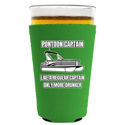 Pontoon Captain Pint Glass Coolie; Only Drunker Neoprene, Collapsible