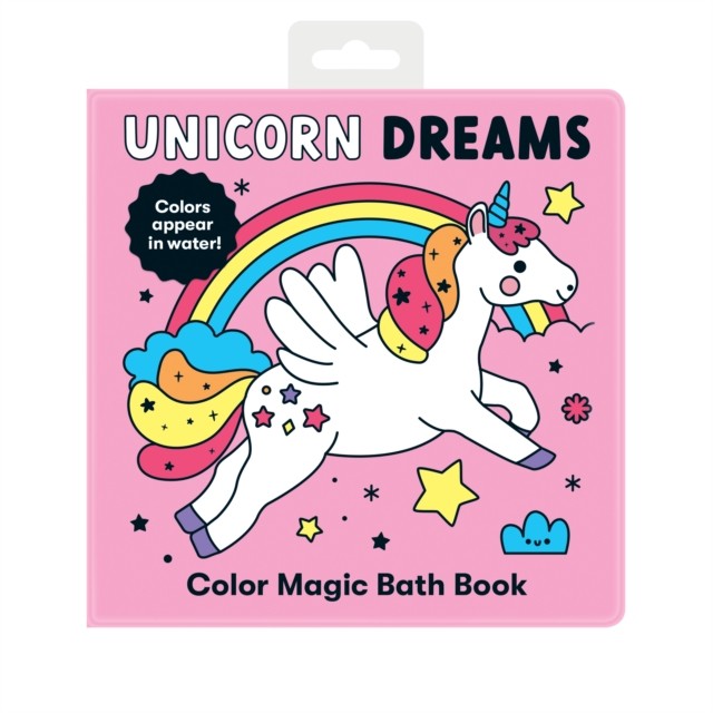 Unicorn Dreams Color Magic Bath Book by Mudpuppy (Bath book)