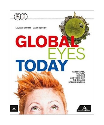 Global eyes today. Per le Scuole superiori. Con CD Audio. Con e-book. Con espans