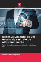 Desenvolvimento De Um Ensaio De Rastreio De Alto Rendimento Denisa Mikolajková