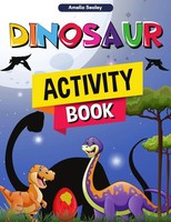 Amelia Sealey | Dinosaur Activity Book | Taschenbuch | Englisch (2021)