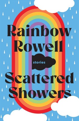 Scattered Showers | Nine Beautiful Short Stories | Rainbow Rowell | Buch | 2022