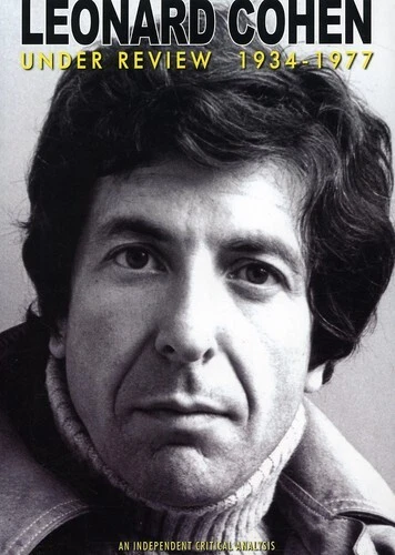 Leonard Cohen: Under Review 1934-1977 (DVD) Leonard Cohen