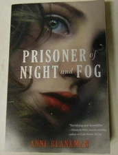 Prisoner of Night and Fog by Anne Blankman 2015 1st Balzer+Bray Trade Paperback