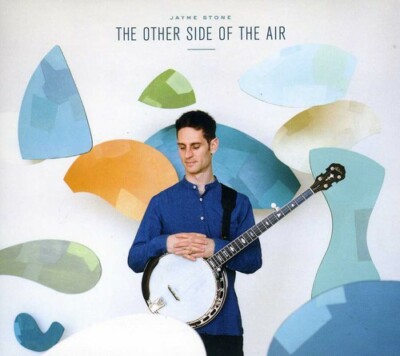 The Other Side of the Air Jayme Stone audioCD Used - Very Good