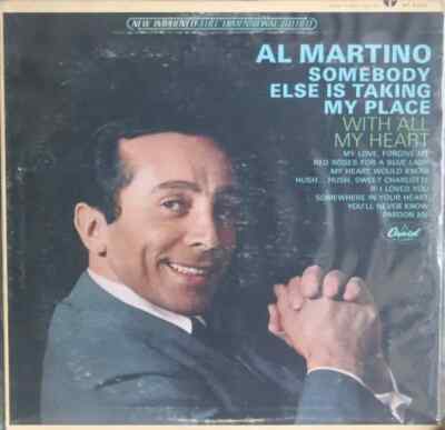 Al Martino Somebody Else Is Taking My Place NEAR MINT Capitol Vinyl LP