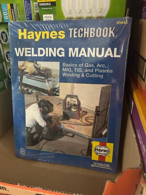 New (SEALED) Haynes Techbook Welding Manual by Jay Storer / John Haynes 10445