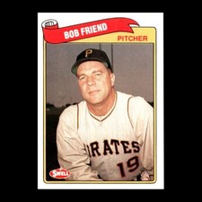 Bob Friend 1989 Swell Baseball Greats Pittsburgh Pirates #86 R320A 81