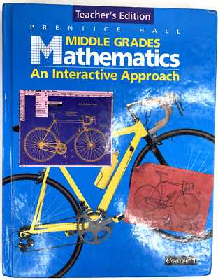 Prentice Hall Middle Grades Mathematics : An Interactive Approach Teacher's Ed.