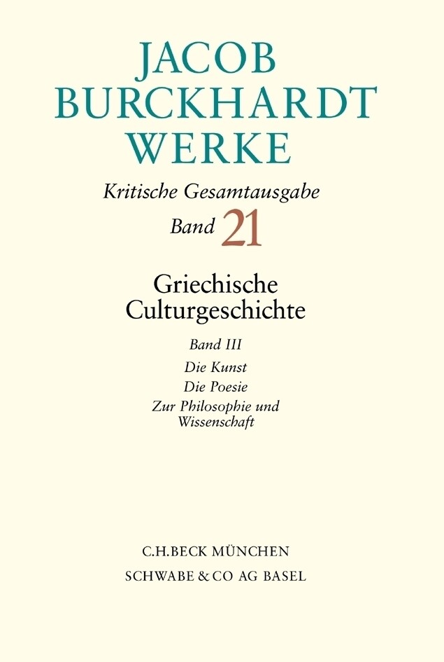 Thumbnail - Jacob Burckhardt Werke Bd. 21: Griechische Culturgeschichte Iii. Bd.3