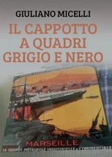 Il cappotto a quadri grigio e nero by Giuliano Micelli (Italian) Paperback Book
