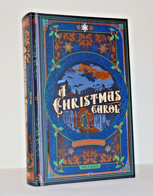 NEW Christmas Carol by Charles Dickens Illustrated  Deluxe Hardcover