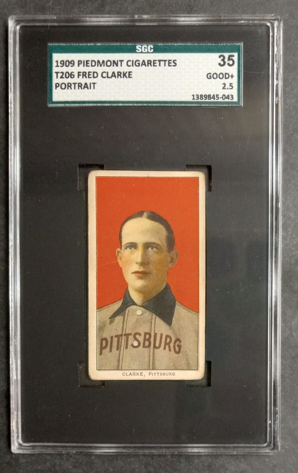 1909-11 T206 - Fred Clarke - HOF - Piedmont 150 - SGC 2.5 GOOD+