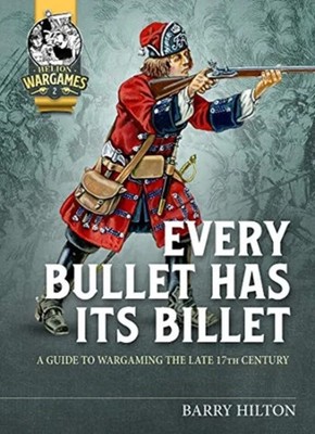 Every Bullet has its Billet Barry Hilton Paperback Helion Company