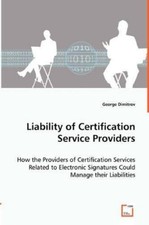 George Dimitrov Liability of Certification Service Providers - How t (Paperback)