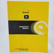 OEM John Deere Owner Operator's Manual 7 Backhoe Guide OM-TY20654 E4
