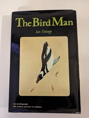 The Bird Man by Ian Strange 1st Ed 1976 HCDJ Bird Conservation 