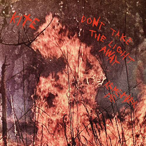 Kite - Dont take the light away / Помни меня [Новый 7-й виниловый альбом] Прозрачный винил