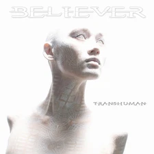 Believer Transhuman (CD) Album (UK IMPORT)